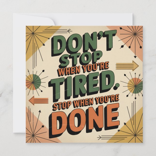 Don't Stop When You're Tired Invitation (Front)