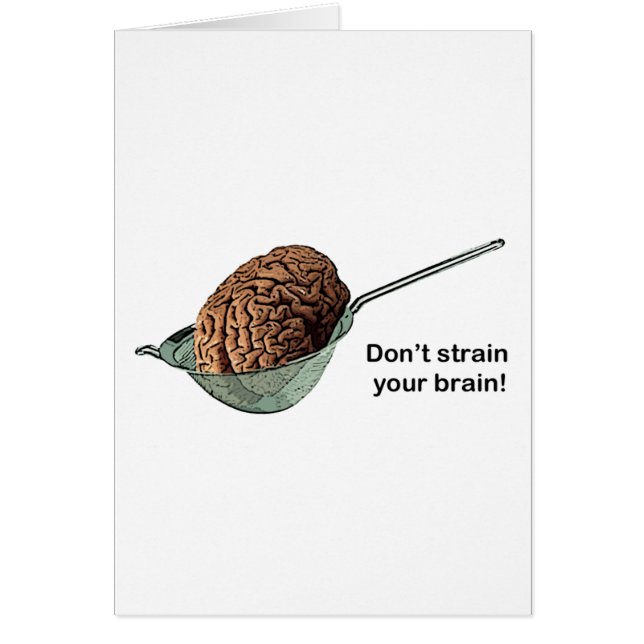 Don't Strain Your Brain! (Front)