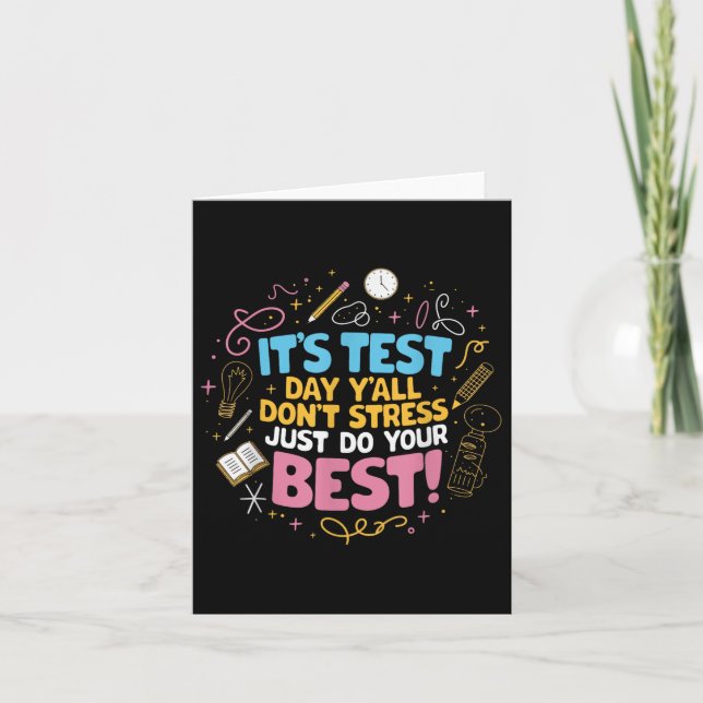 Dont Stress Do Your Best Motivational Testing  Card (Front)
