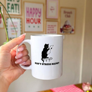 Don't Stress Meowt  Coffee Mug