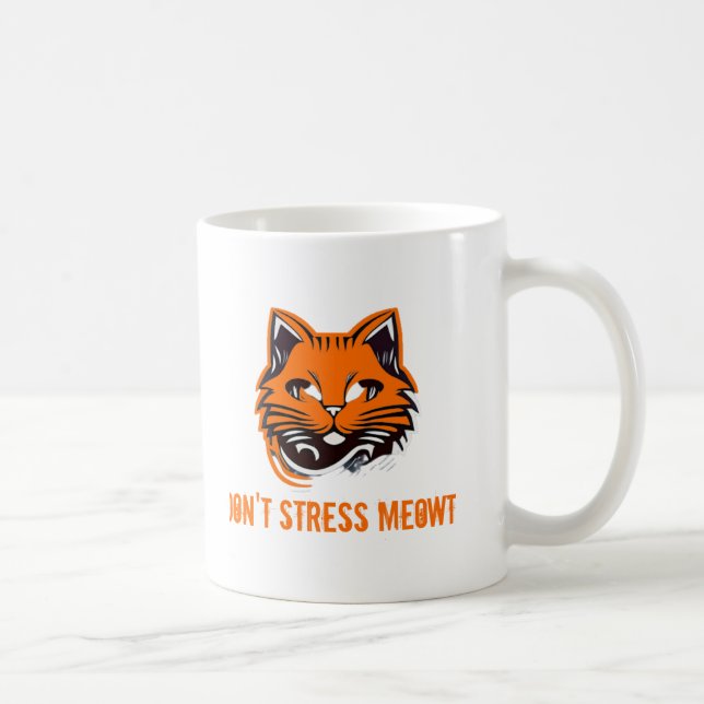 Don't Stress Meowt Coffee Mug (Right)