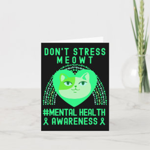 Don't Stress Meowt Mental Health Awareness Rainbow Card