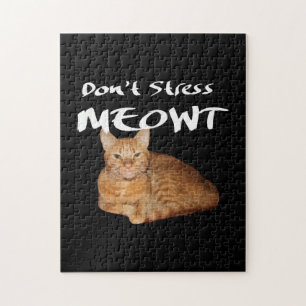 Don't Stress Meowt - Orange Cat Stress Me Out Jigsaw Puzzle