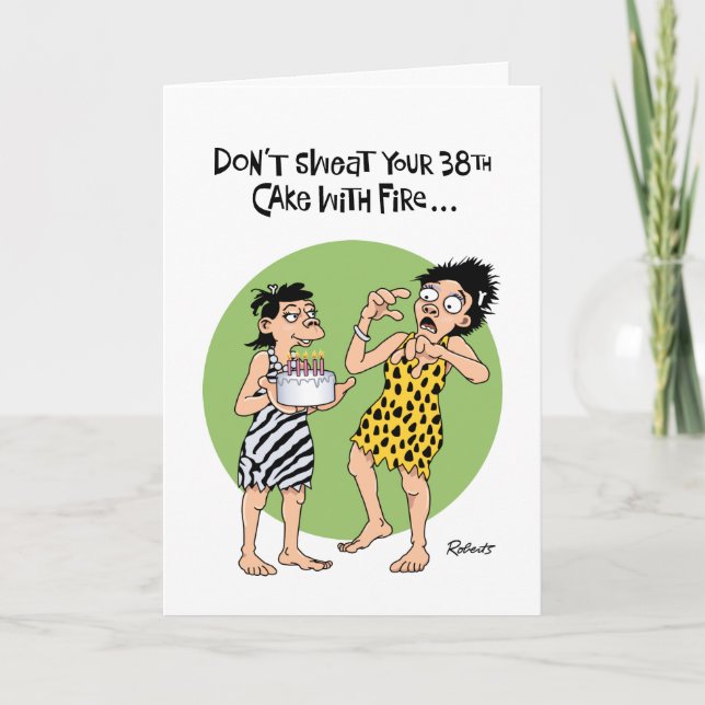 Don't Sweat 38th Birthday Card (Front)
