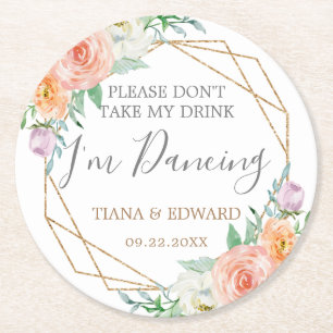 Don't Take My Drink Floral Wedding Coaster