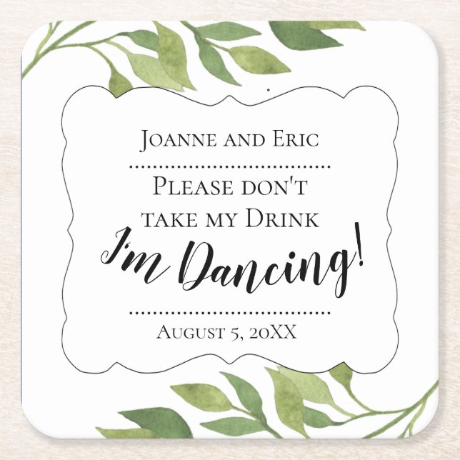 Don't take my drink, I'm dancing custom coaster (Front)