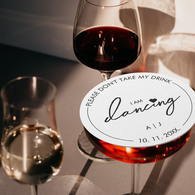 Don't take my Drink I'm dancing Modern Elegant Round Paper Coaster (Please don't take my drink I am dancing)