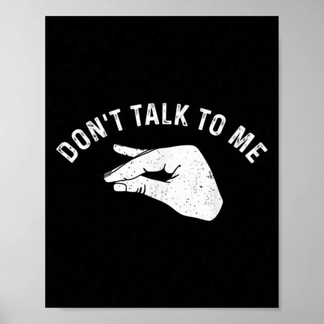 Don't Talk To Me Funny Italian Hand Silence Sign S (Front)