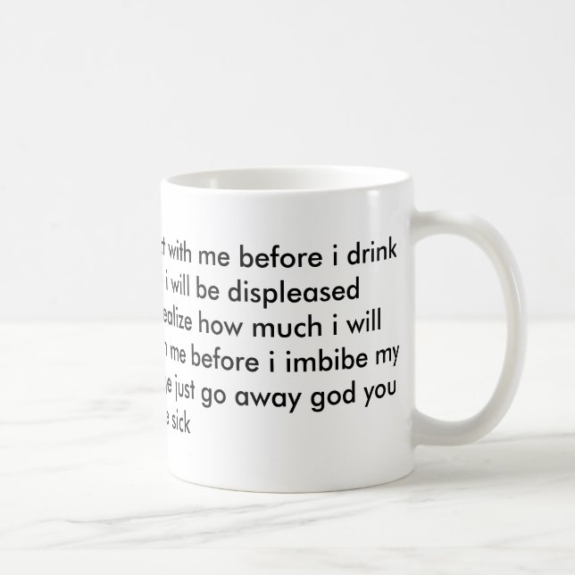Dont talk to me until i've had coffee my dude mug (Right)