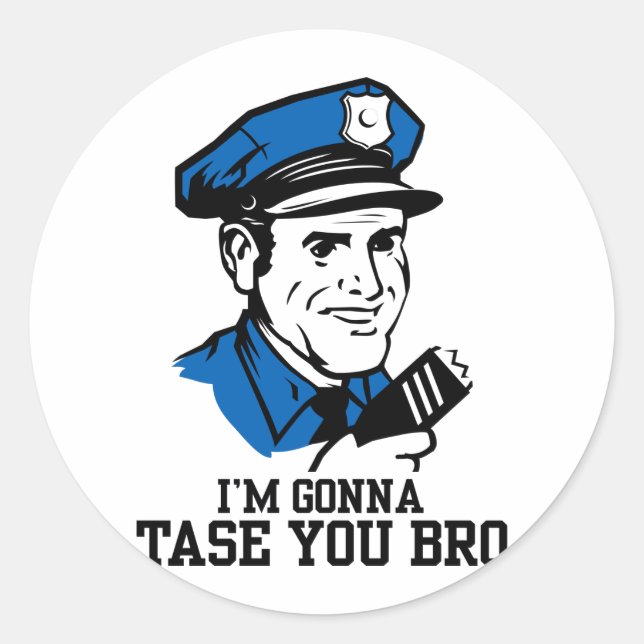 Don't Tase Me Bro Sticker (Front)