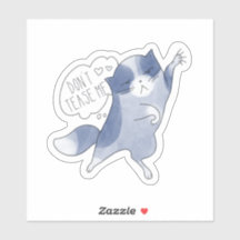 Don't Tease Me Kitty