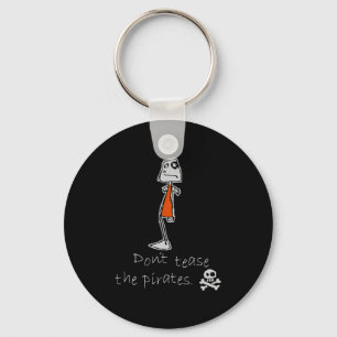 Dont Tease The Rates  Key Ring