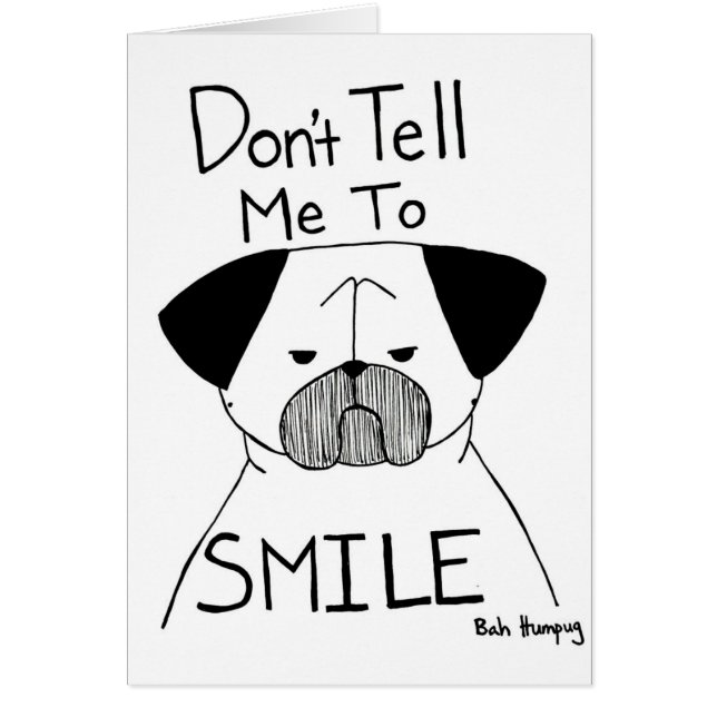 Don't Tell Me to Smile (Front)