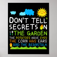 Don't Tell Secret In The Garden Funny Gardener 