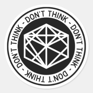 Don't Think™ Six-Pack RADS Classic Round Sticker