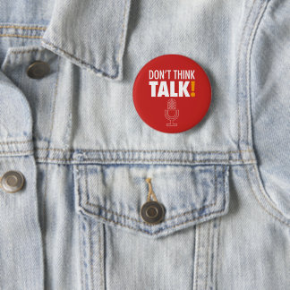 DON'T THINK, TALK! マイクロフォン 6 CM ROUND BADGE
