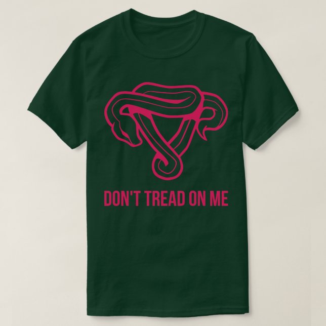 Dont Thread On Me II T-Shirt (Design Front)