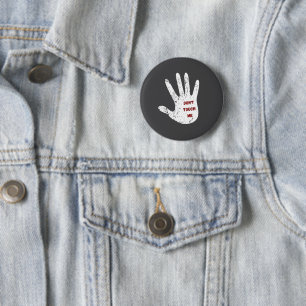 Don't Touch Me 6 Cm Round Badge