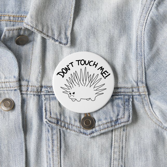 "Don't Touch Me" Cute Spiky Critter Customizable 7.5 Cm Round Badge (In Situ)
