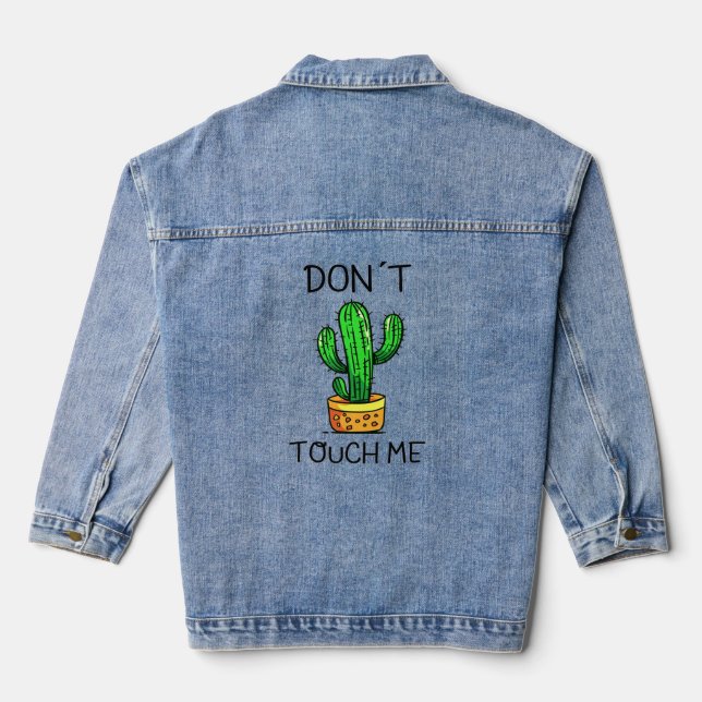 don't touch me Denim Jacket (Back)