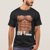 Don't Touch My Abs, Funny Fake Ripped Six Pack Abs