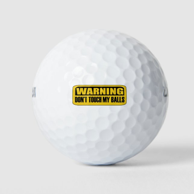 don't touch my balls (Front)