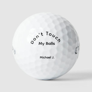 Don't Touch My Balls, Funny Golf Meme Golf Balls