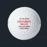 Don't Touch My Balls Lost Ball Funny<br><div class="desc">Funny Personalised Name Novelty Golf Balls with Guy's Gag Gift Humour Reading "if you find my balls, you can play with them" in burgundy and red. Custom Golf Balls are a great gift for dad if you share that type of gross humour, or a great golf bachelor party favour for...</div>