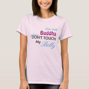 Don't Touch My Belly pregnancy shirt