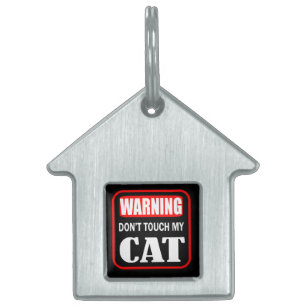 don't touch my cat pet ID tag