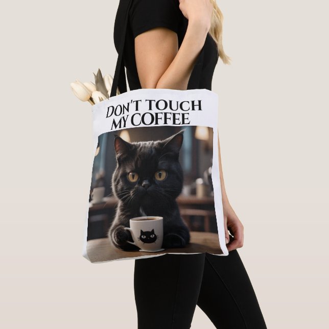 Don't touch my coffee funny tote bag (Close Up)
