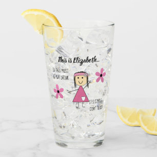 Don't touch my drink with stick figure and name glass