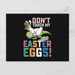 Don't Touch My Easter Eggs T Rex Dinosaur Postcard