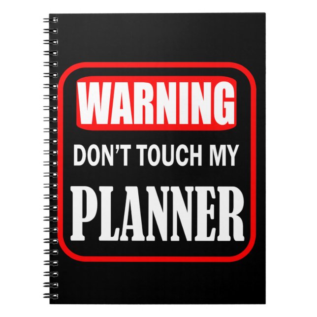 don't touch my planner notebook (Front)
