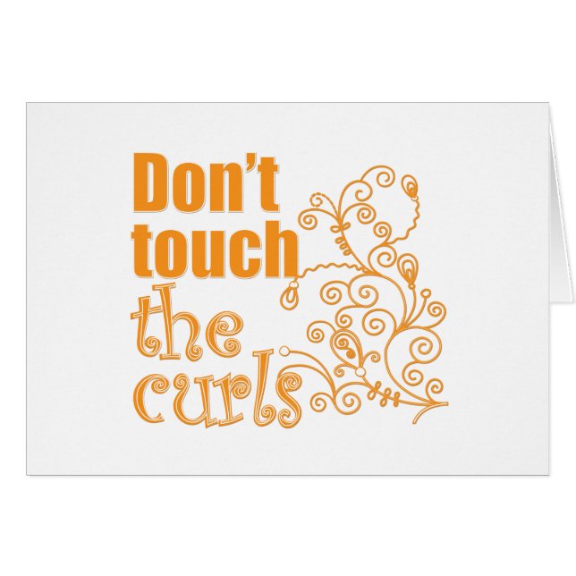 Don't Touch the Curls! (Front Horizontal)