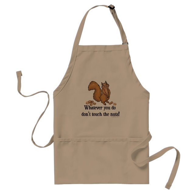 Don't Touch The Nuts Funny Squirrel Standard Apron (Front)