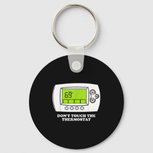 Don't Touch The Tat Apparel  Key Ring