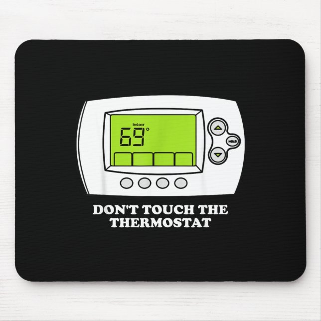 Don't Touch The Tat Apparel  Mouse Pad (Front)