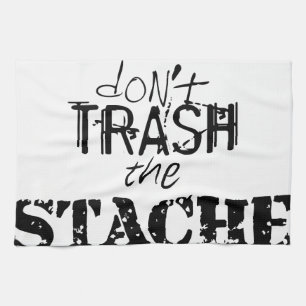 Don't Trash the Stache Moustache Retro Hipster Tea Towel