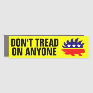 Don't Tread on Anyone Libertarian Car Magnet