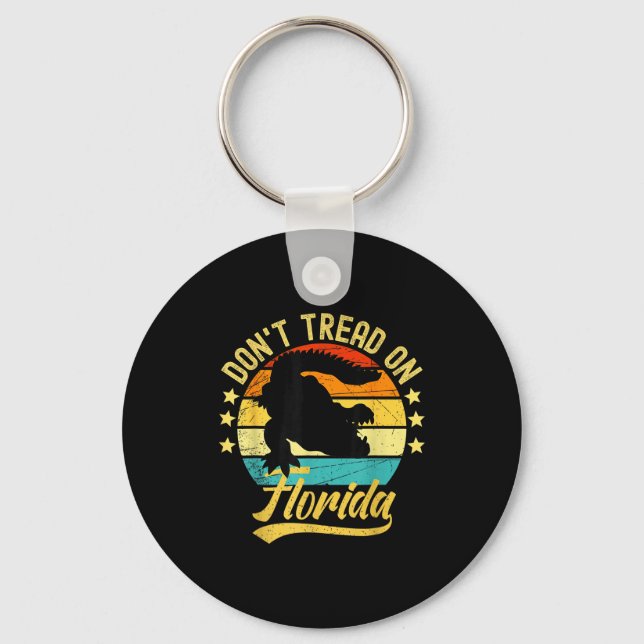 Don't Tread On Florida Alligator  Key Ring (Front)