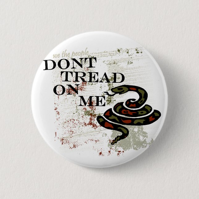 Dont Tread on Me 6 Cm Round Badge (Front)