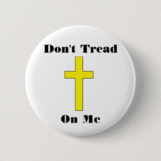 Don't Tread On Me Cross Religious Freedom Pin