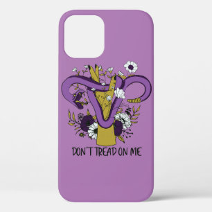 Dont Tread On Me Feminist iPhone 12 Case
