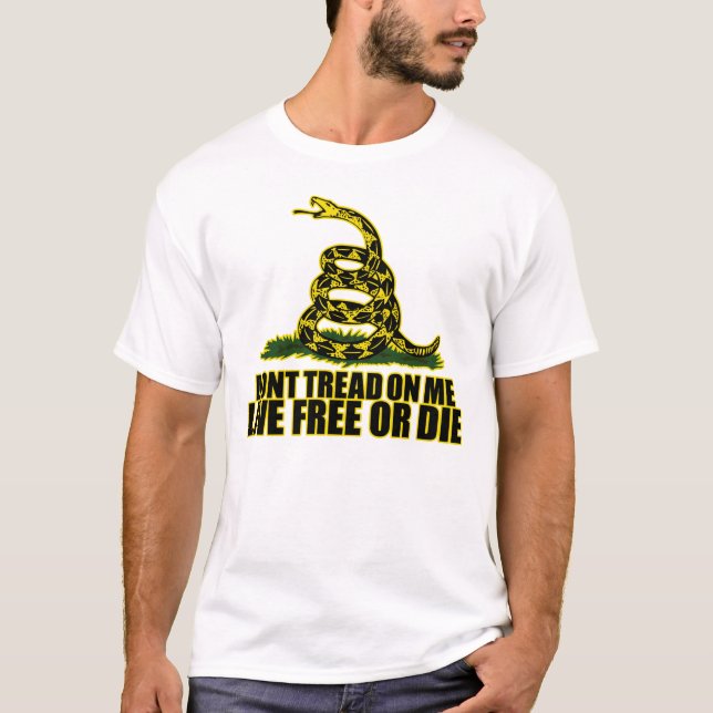 Don't Tread On Me - Live Free Or Die T-Shirt (Front)