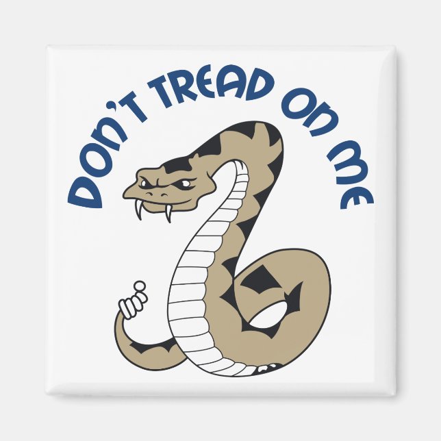 Don't Tread on Me Magnet (Front)