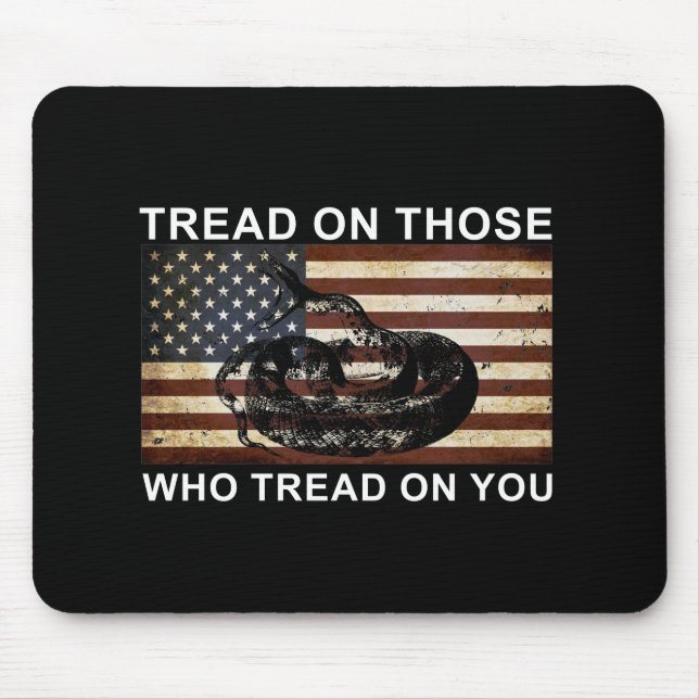 dont tread on me mouse pad (Front)