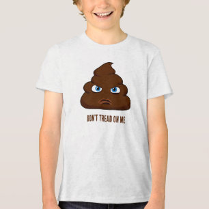 Don't Tread On Me Poo Tri-Blend Shirt
