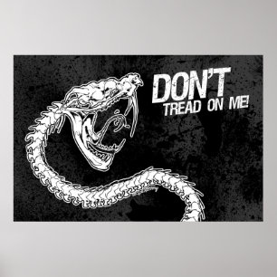 Don't! (Tread on Me) Poster