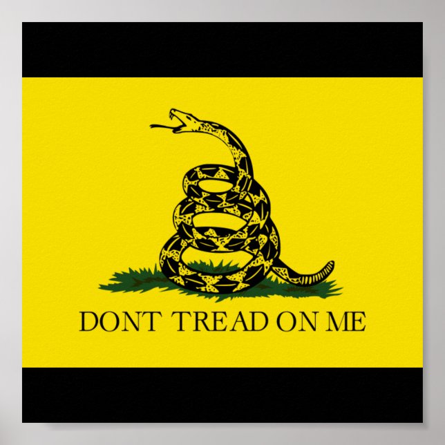 Don't Tread On Me Poster (Front)